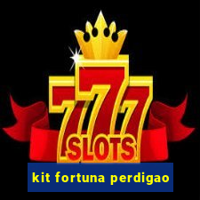 kit fortuna perdigao